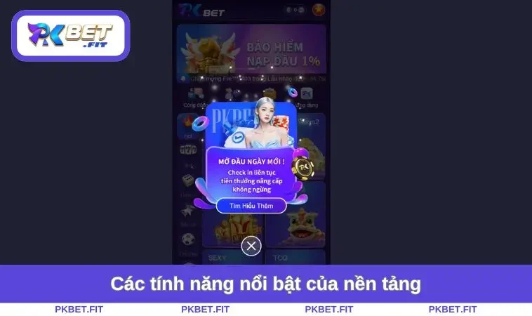 Tính năng ưu bật của nền tảng
