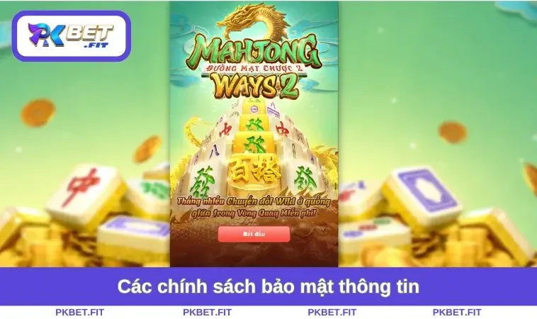 Chính sách bảo mật thông tin