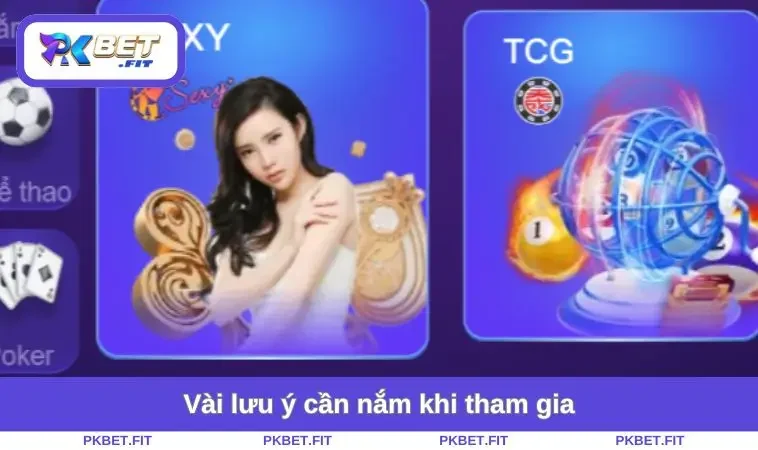 Vài lưu ý cần nắm khi tham gia